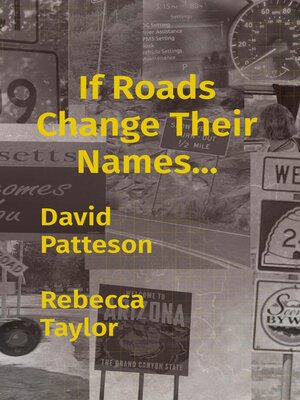 cover image of If Roads Change Their Names...